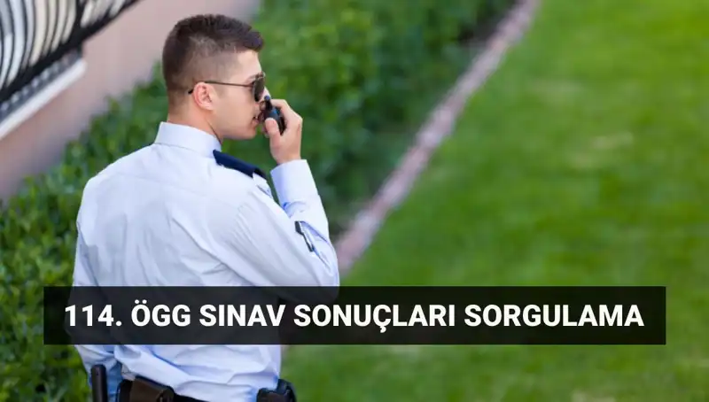 ÖGG 114. Dönem Sınav Sonuçları: Sonuçlar Açıklandı mı?