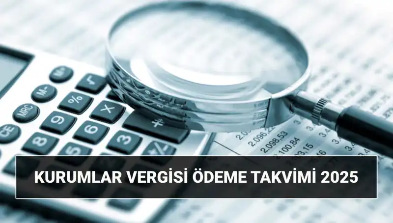 2025 Yılında Kurumlar Vergisi Oranı Değişecek mi? Tüm Ayrıntılar Burada!