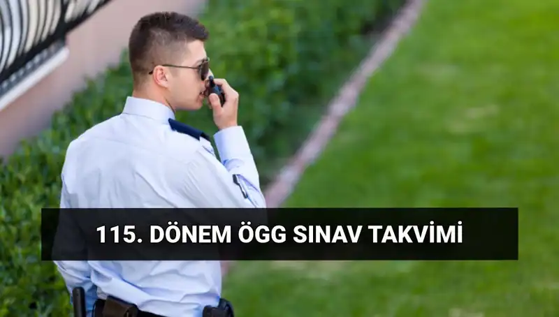 2025 Özel Güvenlik Sınav Tarihleri Açıklandı: EGM'den Son Gelişmeler